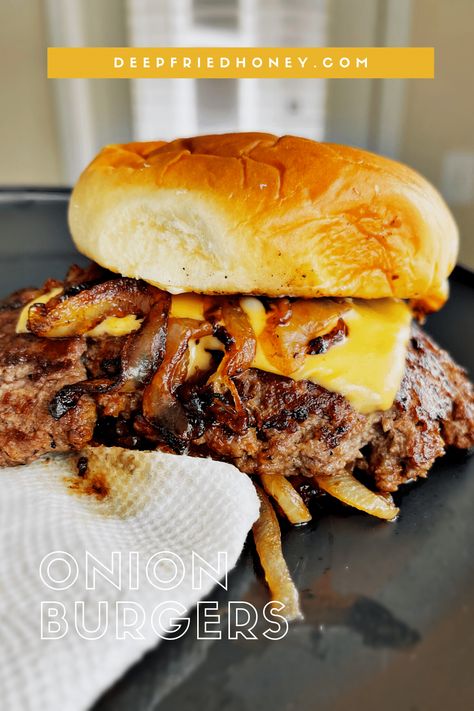 To make these Onion Burgers seasoned beef is smashed down into buttery caramelized onions. Unbeatable if you're an onion-lover! #deepfriedhoney #recipes #burgers #onionburgers Onion Burger Recipe, Recipes Burgers, How To Carmalize Onions, Onion Burgers, Smash Burger Recipe, Cheese Burgers, Carmelized Onions, Onion Burger, Ground Sirloin