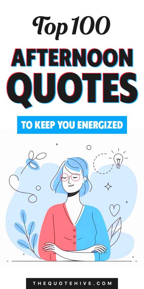 100 Best Afternoon Quotes to Keep You Energized Best Wishes Quotes, Good Wishes Quotes, Good Afternoon Quotes, Afternoon Quotes, Hard Work Quotes, Motivational Quotes For Students, Positive Quotes For Life Motivation, Wish Quotes, Wishes Quotes