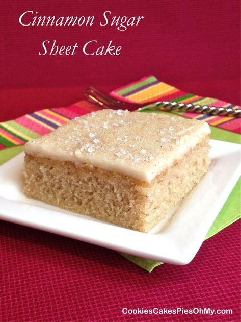 sheet cake | CookiesCakesPiesOhMy Cinnamon Sheet Cake, Sheet Cake Cookies, Pound Cake Cupcakes, Sugar Sheets, Icing Recipes, Cookie Cake Pie, Bake A Cake, Cake Writing, Cinnamon Cake