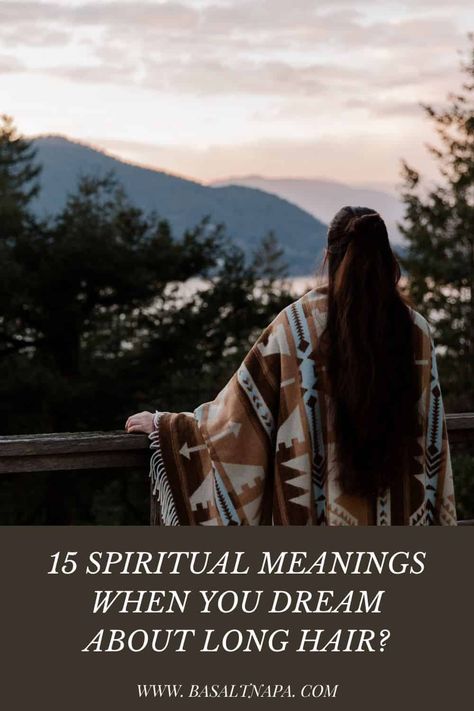 15 Spiritual Meanings When You Dream About Long Hair Ways To Destress, Crushing On Someone, Bigger Person, Ending A Relationship, Dream Meanings, Dream Interpretation, Long Black Hair, Spiritual Meaning, Long Straight Hair