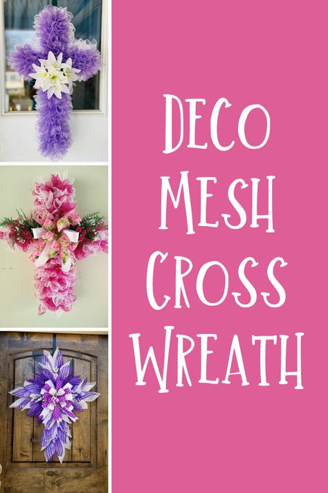 23 Cute Cross Wreath Ideas + Door Hangers - PinkPopDesign How To Make A Cross Wreath, Mesh Cross Wreath Diy, Easter Cross Wreath Diy, Cross Wreaths Diy, Deco Mesh Cross Wreaths Diy Tutorials, Cross Wreath Diy How To Make, Easter Crosses, Mesh Cross, Dollar Store Cross Wreath