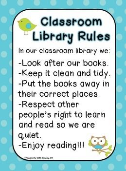 Classroom Library Expectations, Class Library Ideas, Classroom Library Rules, Library Rules Poster, Library Rules, Library Labels, Owl Classroom, Rules Poster, Library Posters