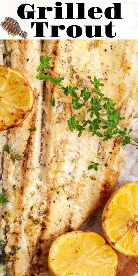 Whole Trout Recipes, Lake Trout Recipes, Grilled Trout Recipes, Trout Fillet Recipes, Foul Recipe, Baked Trout, Grilled Trout, Cooking Trout, When The Weather Is Nice