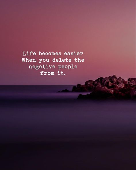 Life becomes easier when you delete negative people from it. Delete Negative People Quotes, Deleting People From Your Life, Daughter Quotes Funny, Quotes Space, Negative People Quotes, Negativity Quotes, Bob Marley Quotes, Motivational Quotes Wallpaper, Think Positive