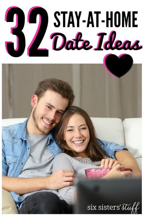 32 Stay At Home DATE IDEAS - fun ideas to date your spouse at home! #datenight SixSistersStuff.com Home Date Ideas, Great Date Ideas, At Home Dates, At Home Date, Six Sisters, Romantic Date Ideas, Flirting Moves, Dating Pictures, Date Ideas