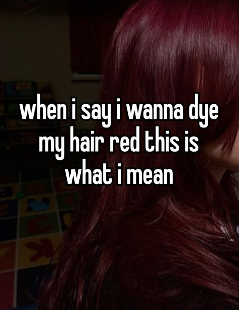 mine !! 🫶 #whisper #whisperpost #whispergirl #pinterestgirl #aesthetic #aestheticpost #hair #haircolor #redhair #red Red Hair Captions, Red Whisper, Dark Red Hair, Dye My Hair, Pinterest Girls, My Hair, Dark Red, Red Hair, Hair Color