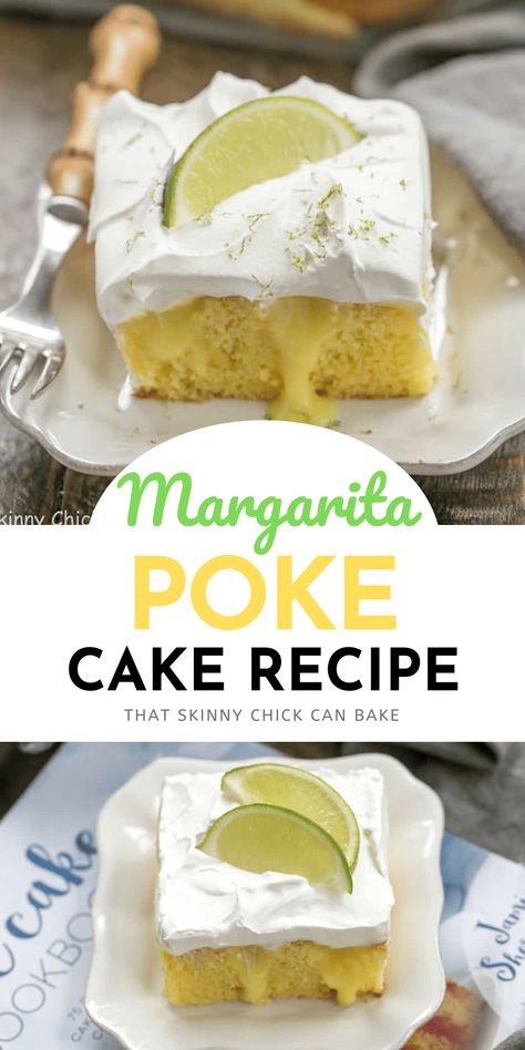 Easy Margarita Poke Cake starts with a cake mix and instant pudding making it super simple to make!! Margarita Poke Cake, Strawberry Margarita Cake, Cake Mom, Margarita Cake, Jello Cake, Easy Dessert Recipe, Recipe Cake, Boozy Desserts, Strawberry Margarita