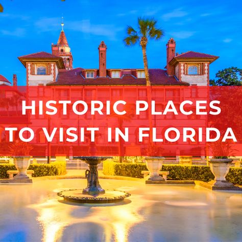 Historic Places to Visit in Florida Places To Visit In Florida, Florida History, Seaworld Orlando, Places In Florida, Places To Explore, Historical Places, Historic Places, Historical Place, Sea World