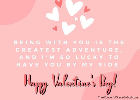 20 Sweetest Valentine's Day Quotes for Husband wtih E-Cards! - The Wonderful Grace of God Sweet Valentines Day Quotes, Valentines Day Quotes For Husband, Good Morning Love Messages, You Are The Greatest, Grace Of God, E Cards, Lucky To Have You, Valentine's Day Quotes, Good Morning Love