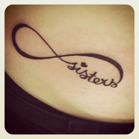 Sisters infinity Infinity Tattoo Meaning, Sister Tattoo Infinity, Infinite Tattoo, Dr Tattoo, Infinity Tattoo On Wrist, Hip Tattoo Designs, Sister Tattoo Designs, Sisters Tattoo, Matching Sister Tattoos