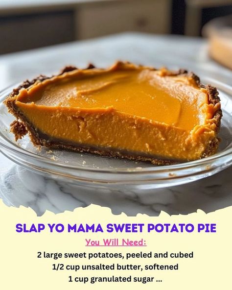 The Savory Secrets Society | Slap Yo Mama Sweet Potato Pie | Facebook Potato Pie, Sweet Potato Pie, Sweet Potatoes, Granulated Sugar, Unsalted Butter, 1 Cup, Sweet Potato, Potato, Pie