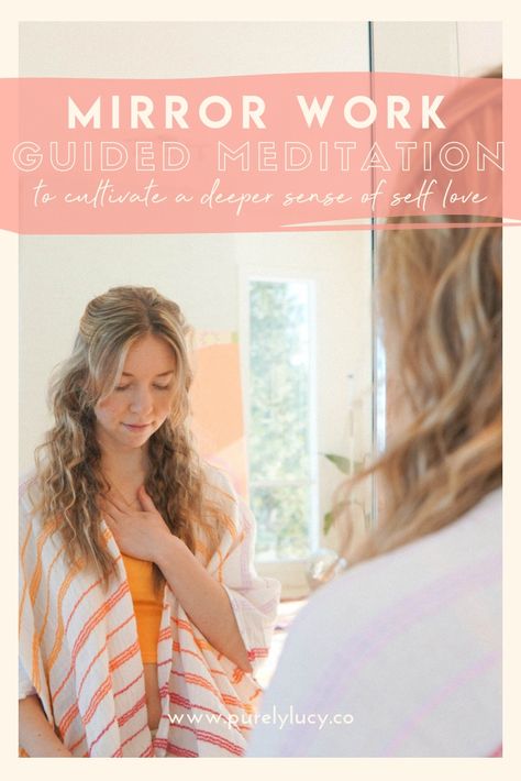 Mirror Work Meditation for Cultivating Self-Love — PURELY BEING | Guided Meditations Meditation For Self Love, Mirror Gazing Meditation, Mirror Meditation, Healing Business, Types Of Meditation, Spiritual Living, Positive Outlook On Life, Affirmations For Kids, Meditation Mantras