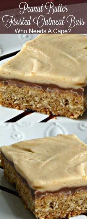 Amazing Peanut Butter Frosted Oatmeal Bars with 3 layers of goodness. Cookie base, chocolate center & cream cheese peanut butter frosting! | Who Needs A Cape? #dessert #baking #peanutbutter #oatmeal #bar #chocolate #holidaybaking Cream Cheese Peanut Butter Frosting, Oatmeal Cakes, Cream Cheese Peanut Butter, Oatmeal Bar, Oatmeal Squares, Peanut Butter Oatmeal Bars, Sweets Bar, Cookie Base, Oatmeal Cake