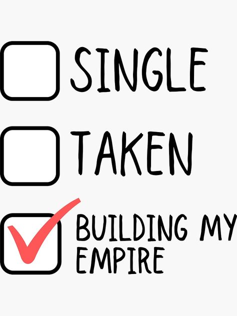 Single Taken Building My Empire, Building Empire Quotes, Building My Empire Quotes, Building An Empire Quotes, Empire Quotes, Single Or Taken, Building My Empire, 2024 Manifestations, Taken Quotes