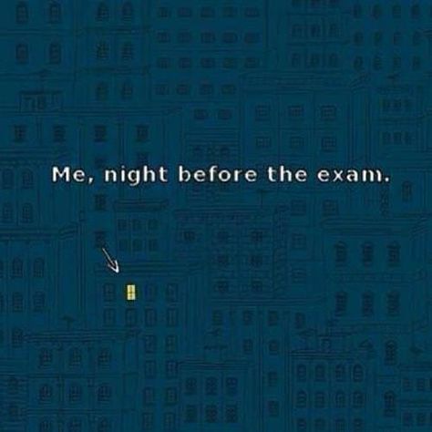 One Night Before Exam, Night Before Exam, Before Exam, Exam Memes, Good Luck Girl, Study Hard Quotes, Dont Forget To Smile, Hard Quotes, Bullet Journal Mood