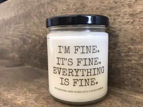 Dnd Candles, Cricut Candles, Friend Candle, Candles Holder, Games Night, Im Fine, Gag Gifts Christmas, Glass Candles, Candle Quotes