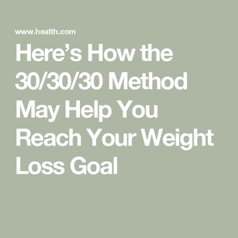 Here’s How the 30/30/30 Method May Help You Reach Your Weight Loss Goal Early Morning Exercise, Steady State Cardio, Morning Exercise, Burning Body, Protein Intake, Light Exercise, Health Goals, Weight Management, Diet And Nutrition