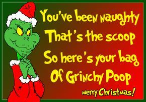 Grinch Goodies, Whoville Characters, Grinch Poop, Grinch Pills, Grinch Birthday, Funny Christmas Poems, Simplify Christmas, Grinch Quotes, Grinch Christmas Party