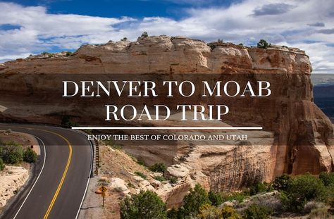 Enjoy an epic drive from Denver to Moab while experiencing a myriad of amazing natural landscapes, national parks and much more on this scenic road trip. Denver To Moab Road Trip, Moab Road Trip, Denver To Rocky Mountain National Park, Utah National Parks Road Trip 4 Days, Moab Hikes, Zion Park, Moab Arches, Weekend Road Trip, Utah Trip