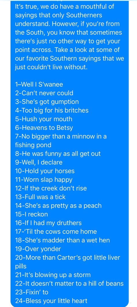 Country Slang Southern Sayings Funny, Southern Slang Sayings, Country Slang Southern Sayings, Country Phrases, Cowboy Slang, Country Slang, Hillbilly Quotes, American Phrases, Funny Southern Sayings