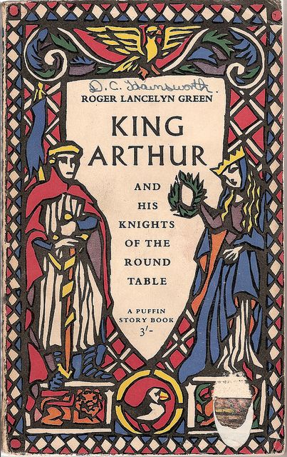 King Arthur. . . - Puffin book cover by Covers etc, via Flickr King Arthur Book, Knights Of The Round Table, King Arthur Legend, Roi Arthur, Arthurian Legend, Favorite Childhood Books, Penguin Book, Beloved Book, Childhood Books