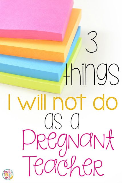 3 things I will not do as a pregnant teacher How To Tell Your Students Your Pregnant, Teacher Baby Announcement, Teacher Pregnancy Announcement, Maternity Leave Teacher, Pregnant Teacher, Effective Teaching Strategies, Theodore James, Language Classroom, Dual Language Classroom