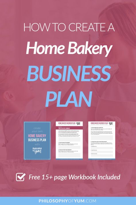 How to Create a Home Bakery Business Plan (Workbook Included!) Bakery Business Plan, Home Bakery Business, Snack Cakes, Free Business Plan, Cookie Business, Thriving Business, Baking Business, Catering Business, Cake Business