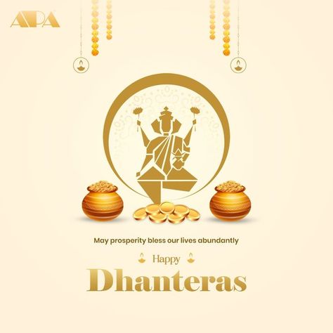 May the festival of Dhanteras bring abundant prosperity and fill our lives with joy. In the chaste spirit of Dhanteras, we wish you all to have pompous beginnings to the festival of light. Happy Dhanteras. Dhanteras Wish, Dhanteras Creative Post, Happy Dhanteras Creative, Dhanteras Poster, Bhai Bij, Dhanteras Creative Ads, Dhanteras Post, Dhanteras Creative, Hotel Creatives