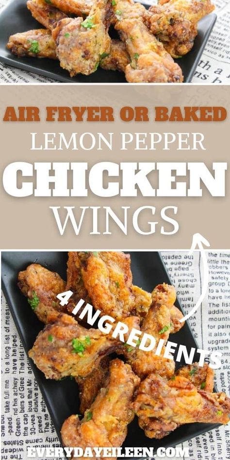 Air Fryer or Baked Lemon Pepper Wings! Quick and easy appetizer chicken recipe for perfectly seasoned chicken wings that are crispy and crunchy yet tender and juicy. Perfect for tailgating, appetizers, cocktail parties, tailgating, Holiday celebrations too. Only 4 ingredients and about 30 minutes in the air fryer and 55 minutes in the oven for delicious chicken wings. Seasoned Chicken Wings, Tailgating Appetizers, Baked Lemon Pepper Wings, Appetizer Chicken, Oyster Stew Recipes, Baked Lemon Pepper Chicken, Pepper Chicken Wings, Actifry Recipes, Lemon Pepper Chicken Wings