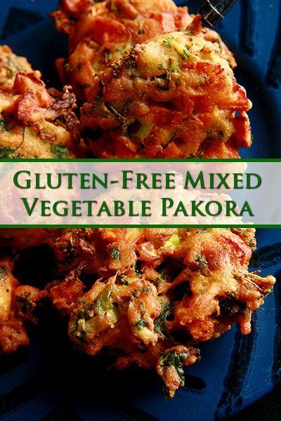 Gluten Free Indian Food, Vegetable Pakora, Gluten Free Vegetables, Pakora Recipe, Gluten Free Cookbooks, Pakora Recipes, Gluten Free Recipes Easy, Mixed Vegetables, Vegetable Side Dishes