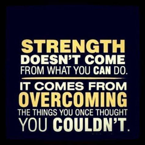 Strength doesn't come from what you can do. It comes from overcoming the things you once thought you couldn't do. Quotes About Strength Women, Quotes Distance, Motivational Quotes For Athletes, Work Quotes Funny, Work Quotes Inspirational, Mental Strength, Sports Quotes, Super Quotes, Best Motivational Quotes