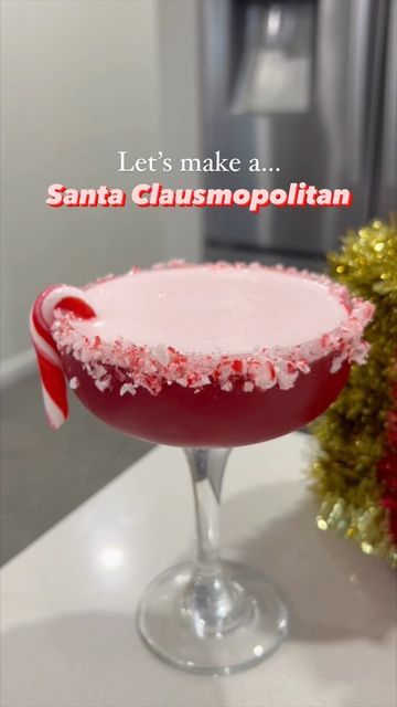 Santa Clausmopolitan, Glass Garnish, Best Shakes, Drink Specials, Recipe Ingredients, Proper Nutrition, Christmas Drinks, Cranberry Juice, Candy Canes