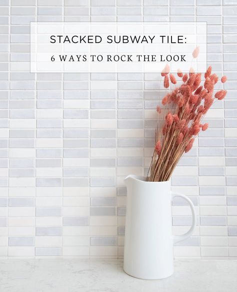 6 Ways to Rock the Stacked Subway Tiles Look – Mercury Mosaics Ways To Stack Subway Tile, Subway Tile Horizontal Stack, Horizontal Stacked Subway Tile Bathroom, Horizontal Stacked Subway Tile Kitchen, Horizontal Stacked Tile, Horizontal Tile Backsplash, Stacked Subway Tile Kitchen, Horizontal Stacked Subway Tile, Stacked Subway Tile Backsplash