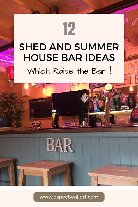 12 Shed and Summer House Bar Ideas Which Raise the Bar ! Summerhouse Interiors Ideas Bar, Shed Bar Interior Ideas, Garden Room Bars, Bar In Shed Ideas, Bar Shed Interior Ideas, Shed Turned Into Bar, Bar In Shed, Garden Room Bar Ideas, Bar Shed Backyard