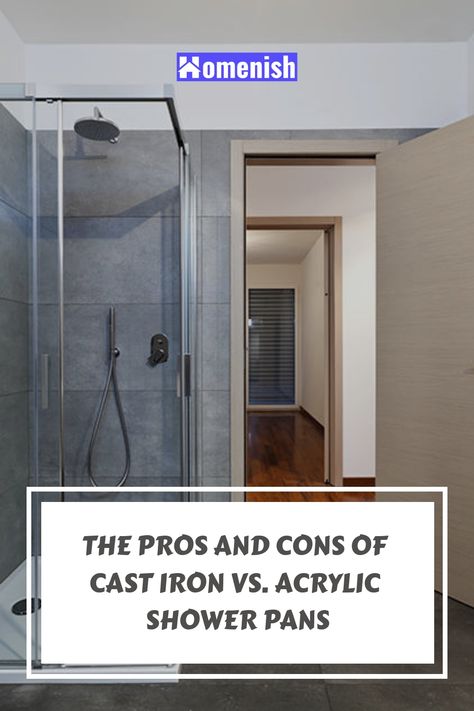 In the battle between cast iron and acrylic shower pans, there is no clear winner. As presented, they both offer some advantages and disadvantages. Even so, cast iron is a good option if you’re looking for a sturdy and durable shower pan that can last for decades. On the other hand, acrylic shower pans are best suited for bathrooms that have a lot of traffic. Acrylic Shower Pan, Best Shower Pan, Cast Iron Shower Base, Cast Iron Shower Pan, Fiberglass Shower Pan, Shower Pan Tile, Cast Iron Cleaning, Fiberglass Shower, Stone Shower