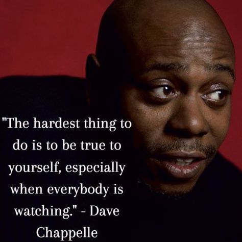 Dave Chappelle Quotes, Robin Hood Men In Tights, Undercover Brother, Nutty Professor, Hood Men, Chappelle's Show, Cool Quotes, Dave Chappelle, Quotes On Life