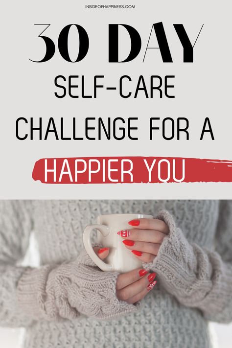 January Diet Challenge, Self Care January, Ways To Self Care, Healthy Self Care Routine, Soft 30 Challenge, February Self Care Challenge, Self Care Challenge 30 Day, 30 Day Self Care Challenge For Women, What Brings You Joy