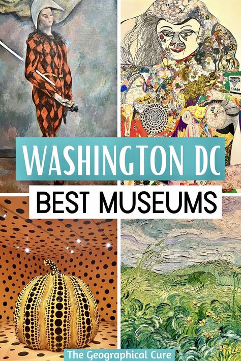 Pinterest pin for the best museums in Washington DC Washington Dc Art Museum, Smithsonian Museum Washington Dc, Washington Dc Trip Planning, Museums In Washington Dc, Dc Museums, Washington Museums, Washington Dc Travel Guide, Trip To Washington Dc, Washington Dc Vacation