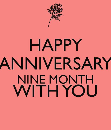 Happy 9 Months Anniversary, 9 Month Anniversary, You're Beautiful Quotes, Anniversary Gift Ideas, Instagram Bio Quotes, Quotes Happy, Bio Quotes, Nine Months, Anniversary Quotes