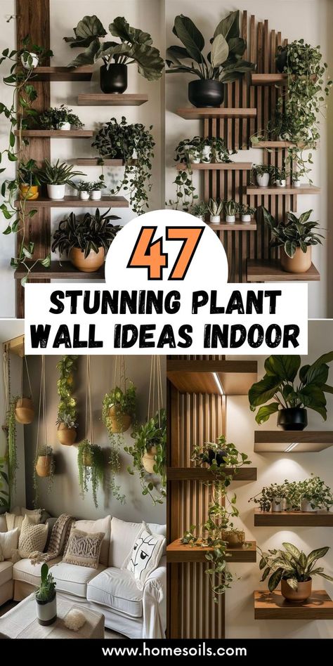 Bring nature indoors with 47 stunning plant wall ideas! From lush vertical gardens to chic hanging displays, transform your space into a green oasis. Visit our site for more inspiration! Wall Shelf For Plants Indoor, Slat Wall For Plants, Shelving With Plants, Diy Indoor Garden Wall, Wall Decor Plants Living Room, Plant Wall For Bathroom, Living Room Wall Plants, Living Room Plant Wall Decor Ideas, Hanging Plant Display Indoor