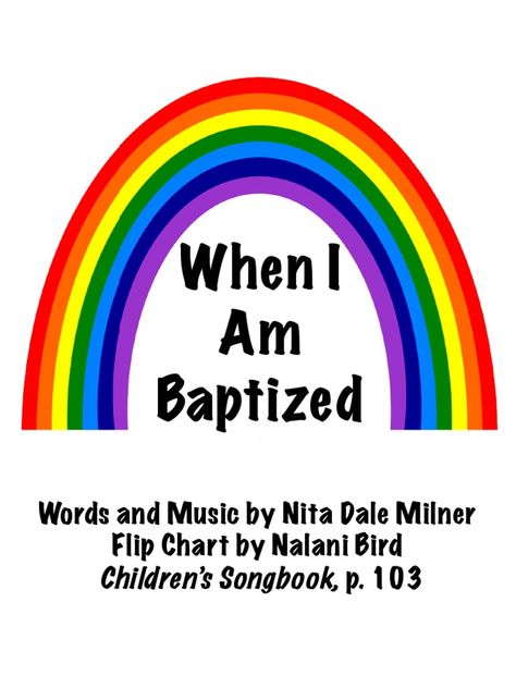 I’m reading When I Am Baptized-FC-Nalani on Scribd When I Am Baptized, Song Singing, Primary Program, Primary Chorister, Primary Songs, Primary Singing Time, Primary Music, Church Music, Flip Chart