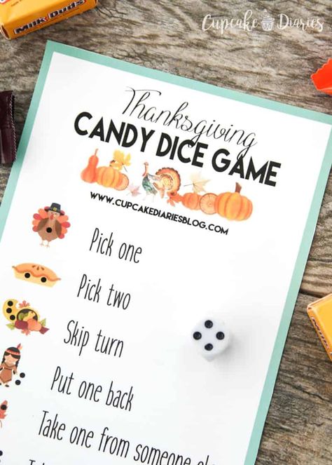 Thanksgiving activities with free printables Thanksgiving Dinner Games, Boys Activities, Candy Dice Game, Thanksgiving Games For Adults, Fun Thanksgiving Games, Friendsgiving Ideas, Thanksgiving Candy, Cupcake Diaries, Thanksgiving Kids Table