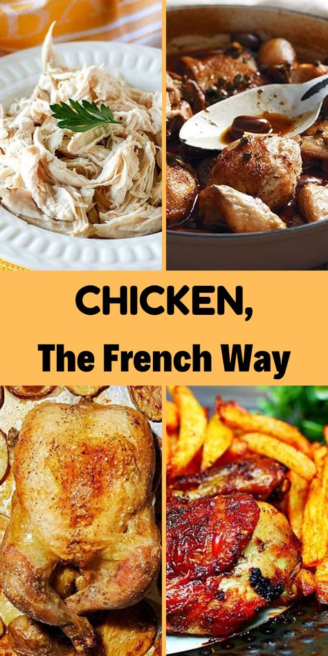 Chicken is a staple in American cooking, but it’s easy to grow tired of the same old dishes. One easy solution to chicken boredom is to try a simple, delicious French cooking method to make your ho-hum good chicken truly scrumptious. First, take a look at the following French ways to make the most of your chicken. 	#chicken #chickenrecipes #french Chicken Boredom, French Chicken Recipes, Old Dishes, Chicken French, French Chicken, Truly Scrumptious, Grilled Chicken Recipes, French Cooking, Main Courses