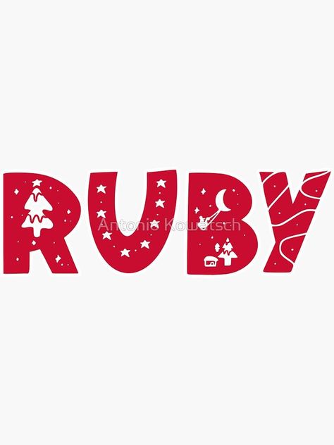 A personalized Christmas Sticker for people named Ruby. Ruby Name, Christmas Wall Stickers, Xmas Sticker, Poster Christmas, Name Label, Sticker Christmas, Name Christmas, Aesthetic Christmas, Label Sticker