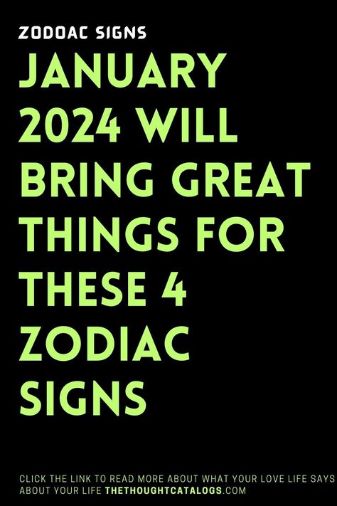 January 2024 Will Bring Great Things For These 4 Zodiac Signs Libra And Capricorn, January Horoscope, Zodiac Love Compatibility, Astrology Today, Horoscope Love Matches, Horoscope Capricorn, Zodiac Signs Months, Zodiac Academy, Knights Of The Zodiac