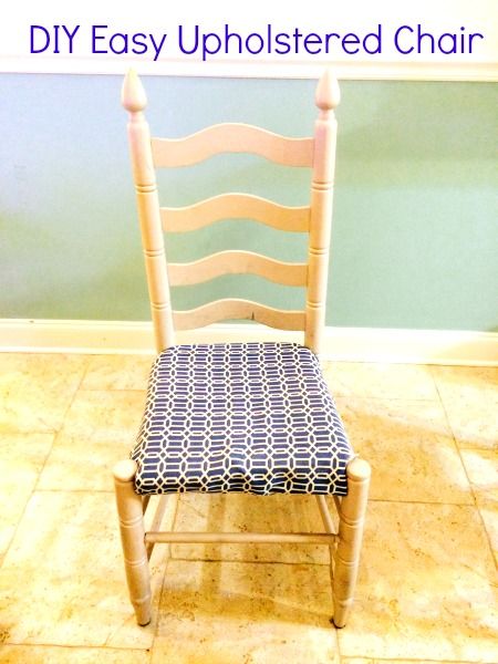 Ladder Back Chairs Makeover, Recover A Chair, How To Upholster, Recovering Chairs, Ladder Chair, Chair Diy, Ladder Back Chairs, Chair Furniture, Chair Makeover