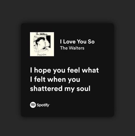 #spotify #lyrics #aesthetic #fyp #mood #music #songs #thewalters #love #hope #soul Spotify Playlist Lyrics Aesthetic, Pretty Lyrics Spotify, Lyric Quotes Spotify, Spotify Lyrics Photo, Aesthetic Song Lyrics Spotify, Song Lyric Spotify, Spotify Song Lyrics Screenshots, Song Spotify Aesthetic, Songs Quotes Lyrics