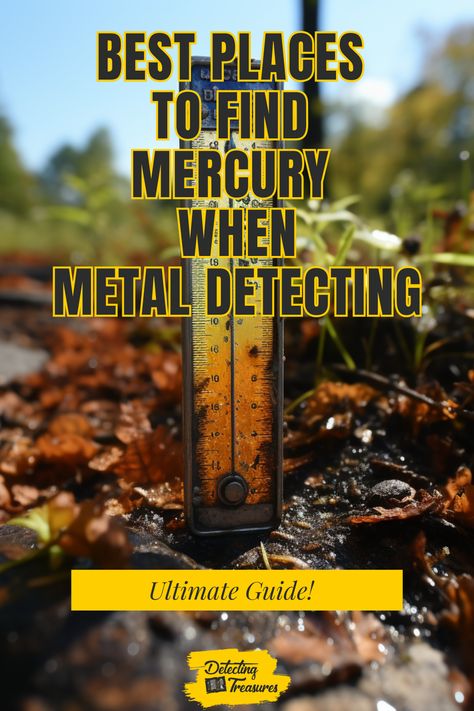 Unlock the mystery of finding Mercury with our in-depth guide to the best metal detecting locations. Whether you're a beginner or a seasoned detectorist, our expert tips will help you uncover more of this elusive element. Know where to go and what to look for. Dive into our treasure trove of information and make your next metal detecting outing a successful one. #MetalDetecting #Mercury #TreasureHunting #BestPlaces #ExpertGuide Metal Detecting Locations, Mercury Metal, Metallic Object, Metal Detecting, Metal Detector, Fluorescent Light, Cool Countries, Where To Go, Nevada