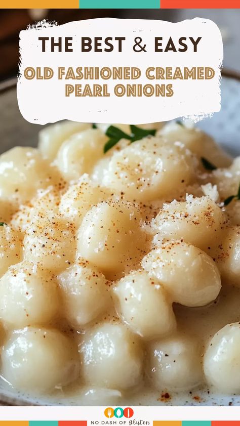 Old Fashioned Creamed Pearl Onions Cream Onions Pearl, Creamy Onions Side Dish, Frozen Pearl Onions In Cream Sauce, How To Peel Pearl Onions, Pearled Onions In Cream Sauce, Creamy Pearl Onions, White Pearl Onions Recipe, Frozen Pearl Onions Recipe, Creamed Onions Thanksgiving