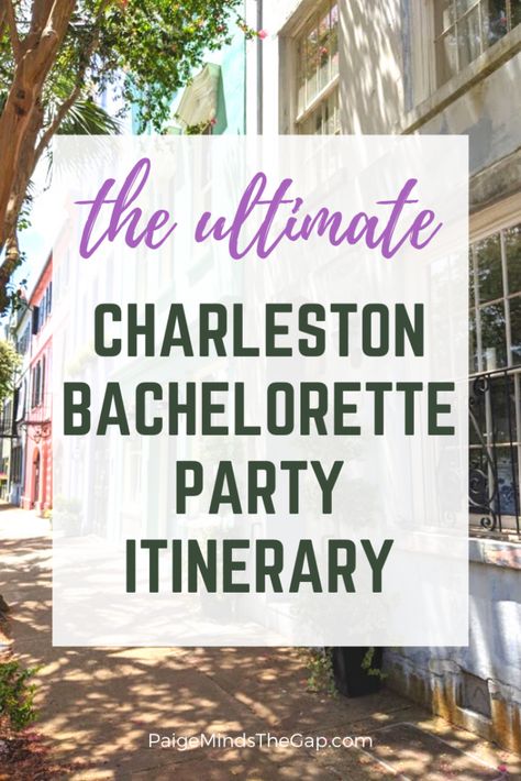 Charleston South Carolina Bachelorette Party, Isle Of Palms South Carolina Bachelorette, South Carolina Bachelorette Party, Charleston South Carolina Bachelorette, Charleston Bachelorette Party, Charleston Bachelorette, Party Itinerary, Charleston Hotels, Bachelorette Party Itinerary